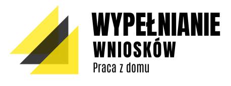 Wypełnianie wniosków